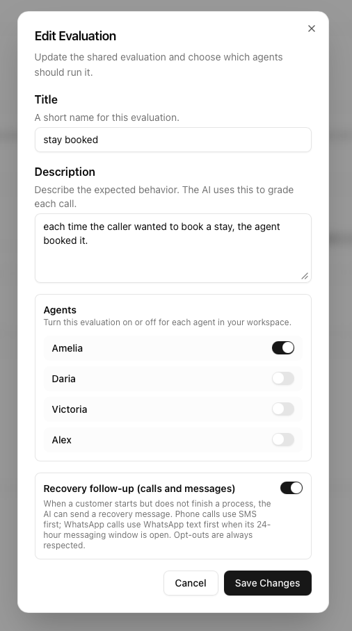 Evaluation settings with title, description, agent selection, and recovery follow-up.